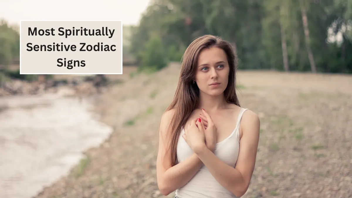 Top 5 Most Spiritually Sensitive Zodiac Signs